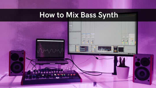 How To Mix Bass Synth
