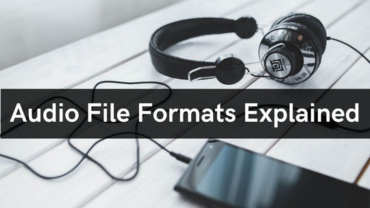 Audio File Formats Explained